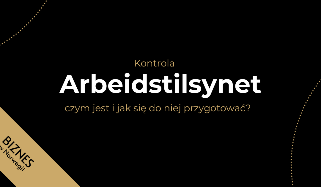 Kontrola Arbeidstilsynet czym jest i jak się do niej przygotować?