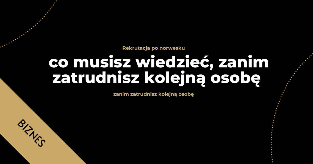 Biznes w Norwegii. Kiedy polski zapał zderza się z norweskim prawem (Post Instagram) (1200 x 630 px)